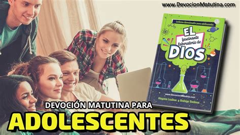 De Julio Devoci N Matutina Para Adolescentes Dios Cre