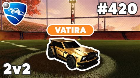 Vatira Ranked 2v2 PRO Replay 420 Rocket League Replays YouTube