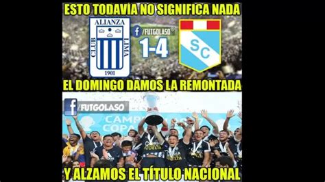 Los Memes Del Triunfo 4 1 De Sporting Cristal Sobre Alianza Lima En