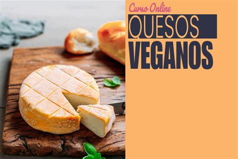 Curso Quesos Veganos 100 Naturales Cardnimals