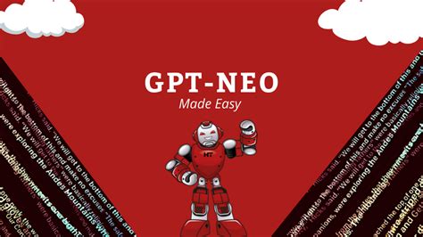 GPT-Neo Made Easy. Run and Train a GPT-3 Like Model