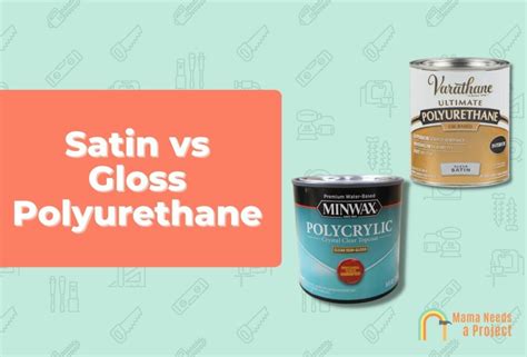 Satin Vs Gloss Polyurethane Which Is Better 2024 Guide