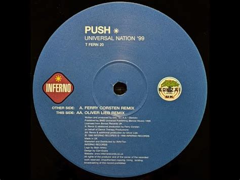 Push Universal Nation Ferry Corsten Remix Youtube