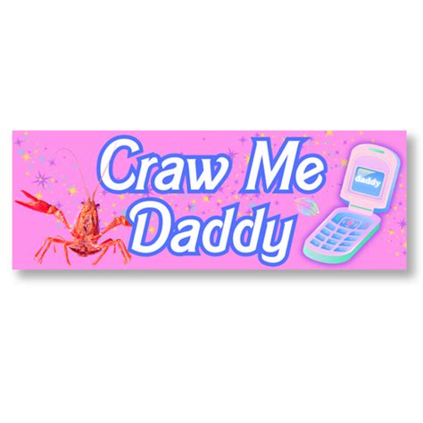 Craw Me Daddy Funny Girly Crawfish Flip Phone Meme Gen Z Vinyl