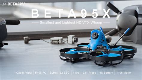 Betafpv Beta95X 100mm 2 5 4S Tiny Whoop Quadcopter FPV Racing RC Drone