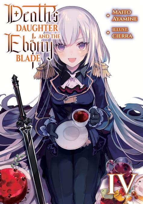 Death's Daughter and the Ebony Blade: Volume 4 Manga eBook by Maito