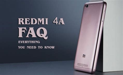 Redmi 4A FAQs - Everything You Need to Know - Tech Raman