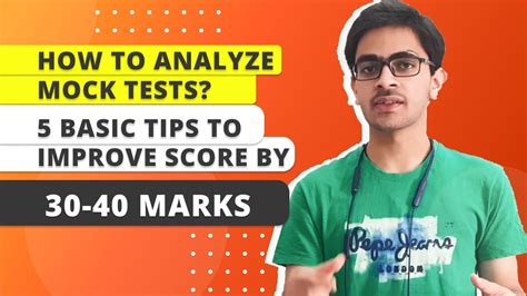 How To Analyze Mock Tests 5 Basic Tips Improve Score By 30 40 Marks