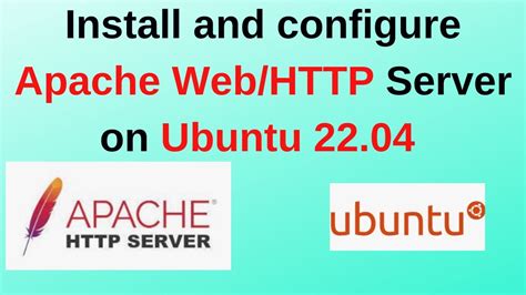 How To Install And Configure Apache Web Server On Ubuntu Apache