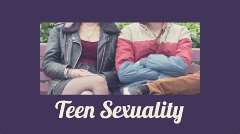 Teen Sexuality Youtube