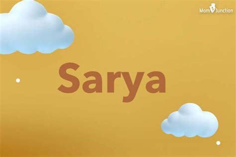 Explore Sarya: Meaning, Origin & Popularity