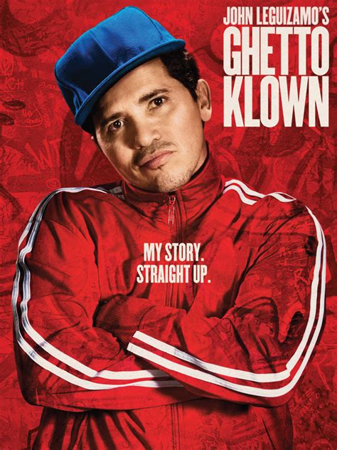 John Leguizamos Ghetto Klown Where To Watch And Stream Tv Guide