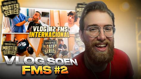 Rodrigo Quesada Reacciona Al Segundo D A De Vlog De Soen En Fms