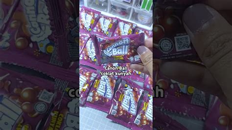 Canon Ball Coklat Kunyah Shorts Snack Chocolate YouTube