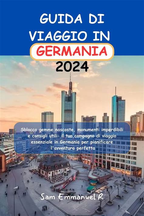 Guida Di Viaggio In Germania Ebook Sam Emmanuel R