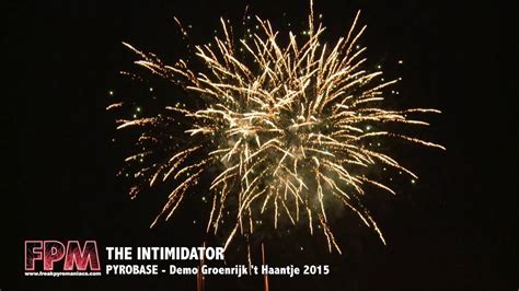 The Intimidator Lesli Vuurwerk 2015 YouTube