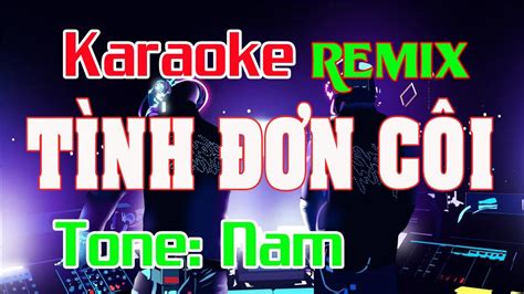 T Nh N C I Karaoke Remix Tone Nam Dj C C Nh Youtube