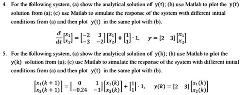 For The Following System A Show The Analytical Solution Of Y T B Use Matlab To Plot The Y