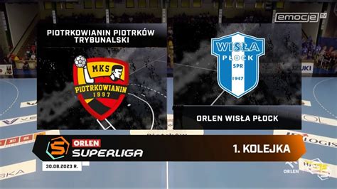 1 seria Piotrkowianin Piotrków Trybunalski Orlen Wisła Płock SKRÓT