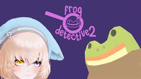 Frog Detective 2 The Case Of The Invisible Wizard Doctor Detective