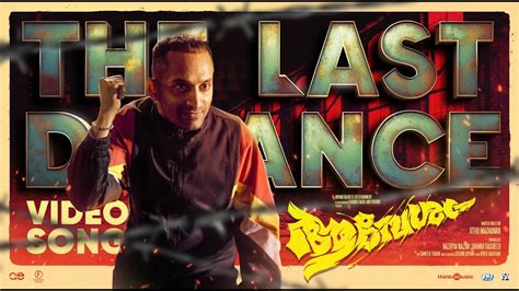 The Last Dance|Aavesham|Jithu Madhavan|Fahadh Faasil|Sushin Shyam ...