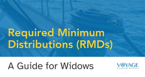 Navigating Required Minimum Distributions Rmds With Precision A Guide For Widows