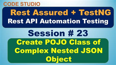 Rest Assured Api Testing Session How To Create Pojo Class Of