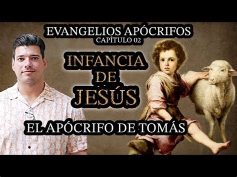 La Infancia De Jes S En El Ap Crifo De Tom S Evangelios Ap Crifos