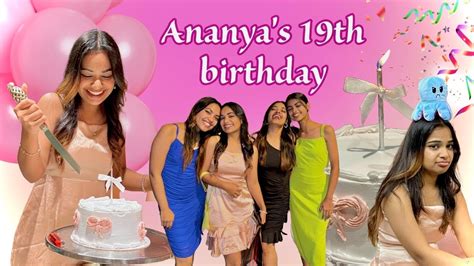 Anus Belated Birthday Bash 🥳🎀 19th Birthday Vlog The Shukla Sisters