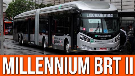 Novos Caio Millennium BRT II Da Transppass Eu Fui Conferir 76 YouTube