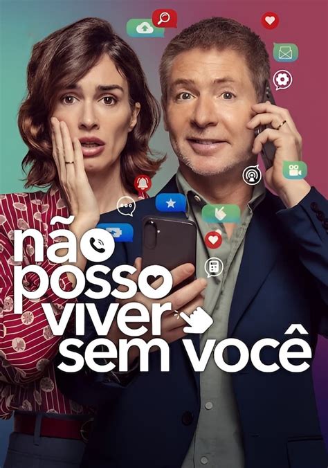 Não Posso Viver Sem Você filme Onde assistir