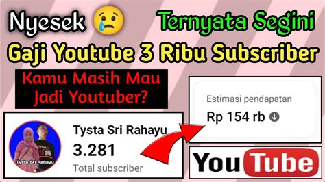 Gaji Youtube Ribu Subscriber Gaji Youtuber Pemula Youtube