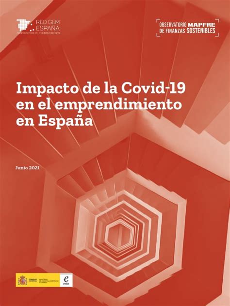 Presentaci N Del Informe Impacto De La Covid En El Emprendimiento