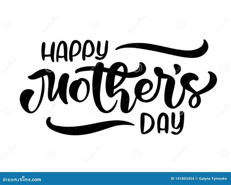 Happy Mother S Day Text Hand Written Ink Calligraphy Lettering