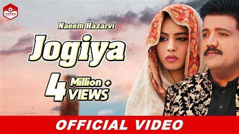 Jogiya Official Video Naeem Hazarvi Latest Song 2020 YouTube