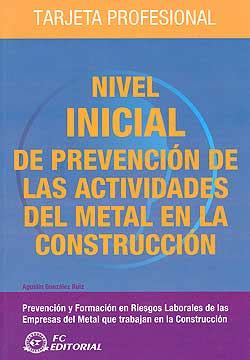 Nivel Inicial De Prevenci N De Las Actividades Del Metal En La