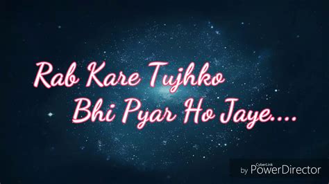 💞rab Kare Tujhko Bhi Pyar Ho Jaye💞whatsapp Status Video Romantic Status