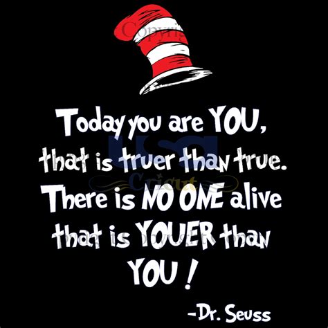 Dr Seuss Quotes Today You Are You Poesiasnaldovelho