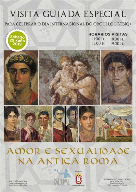 Visita Especial Amor E Sexualidade Na Antiga Roma O 29 De Xuño Museo Caldoval