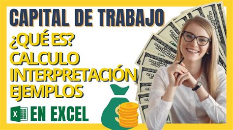 C Mo Se Calcula El Capital De Trabajo En Excel Interpretaci N En