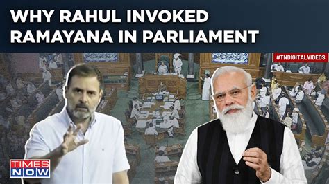 Why Rahul Gandhi Invoked Ramayana In Lok Sabha During No Trust Vote