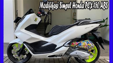 Kumpulan Modifikasi Motor Honda Pcx 2019 Terbaik Dan Terupdate Honda