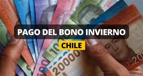 Lo último Del Bono Invierno 2023 En Chile Este 10 De Julio