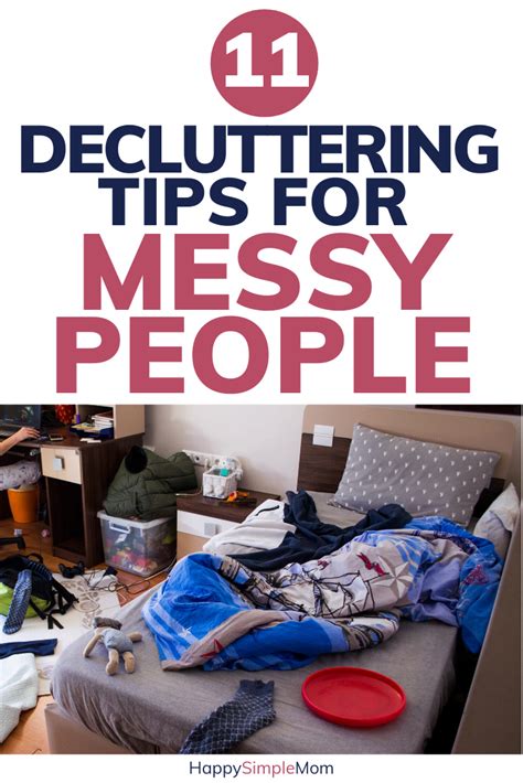 11 Brilliant Decluttering Tips For The Messy At Heart Messy People