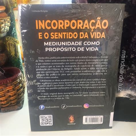 Livro físico Incorporação e o Sentido da Vida Mediunidade como