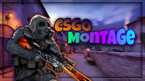 Csgo Montage 2 Youtube