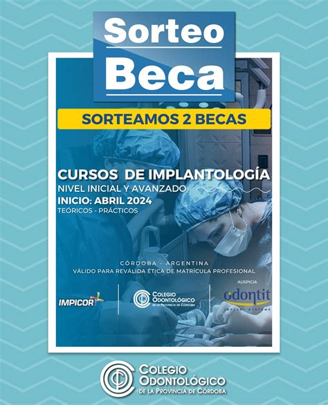 Sorteo de 2 Becas Completas - Colegio Odontológico de la Provincia de