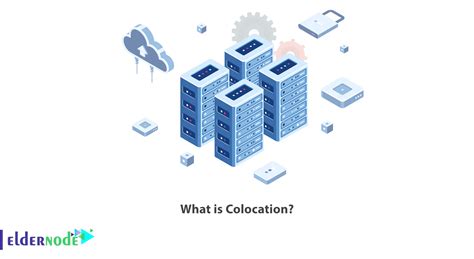 What Is Colocation Learn All About It Here