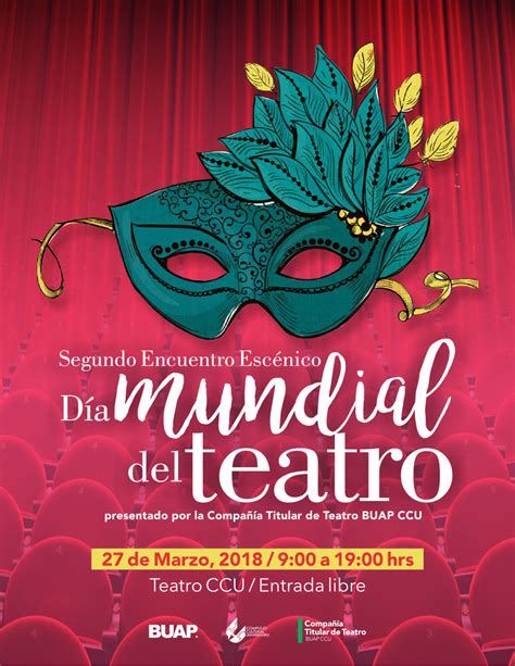 Día Mundial Del Teatro Benemérita Universidad Autónoma De Puebla