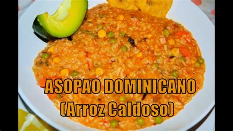 Asopao De Pollo Receta Dominicana Youtube